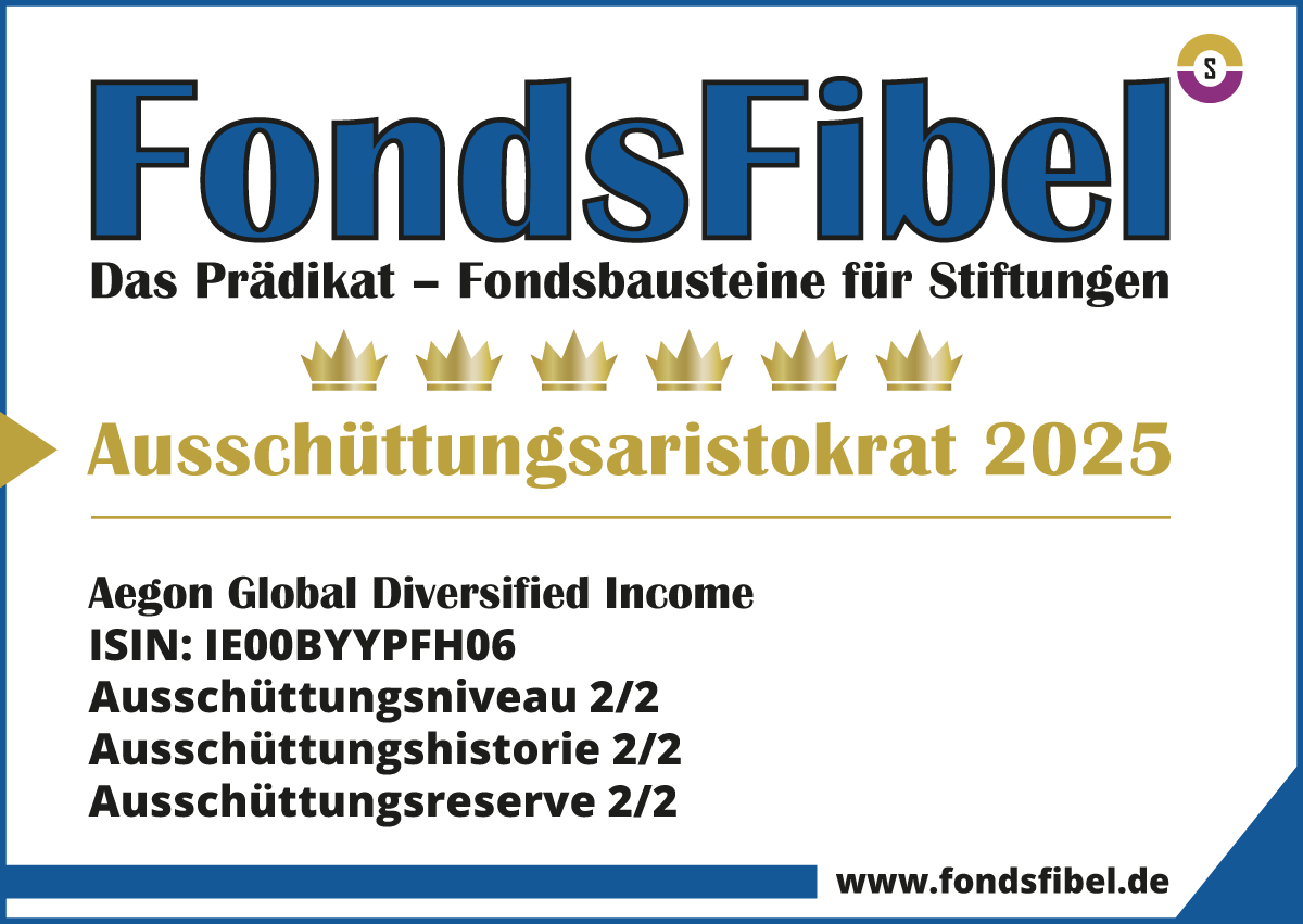 Das FondsFibel-Prädikat: Aegon Global Diversified Income Fund Das FondsFibel-Prädikat: Aegon Global Diversified Income Fund