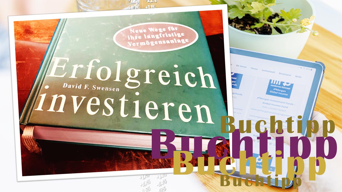Buchtipp: Erfolgreich investieren von David F. Swensen Buchtipp: Erfolgreich investieren von David F. Swensen