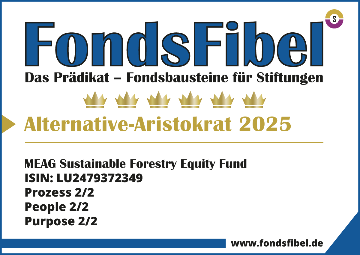Das FondsFibel-Prädikat: MEAG Sustainable Forestry Equity Fund Das FondsFibel-Prädikat: MEAG Sustainable Forestry Equity Fund