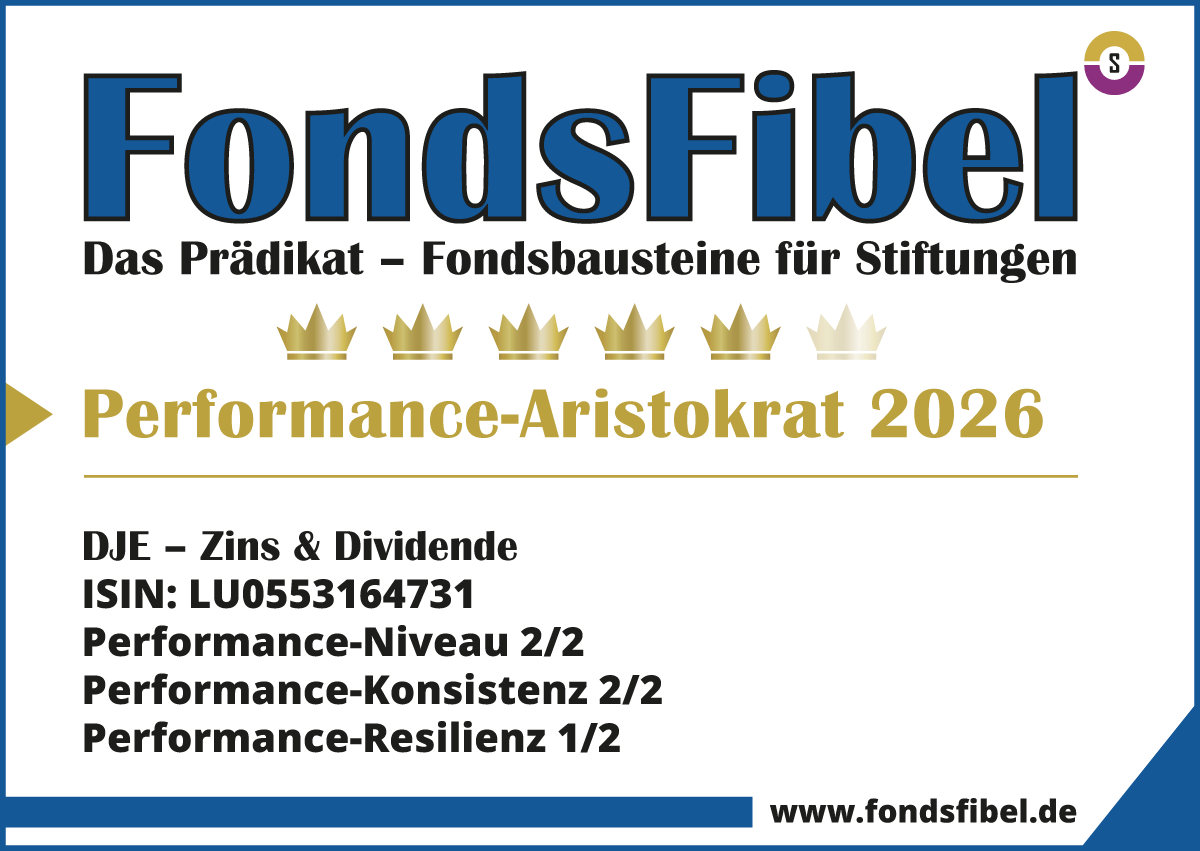 Das FondsFibel-Prädikat: DJE – Zins & Dividende